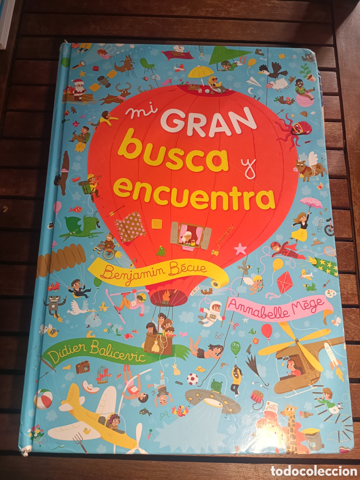 C&oacute;mics: Mi gran busca y encuentra Benjam&iacute;n Becue Jean Sebasti&aacute;n Deheeger comic infantil 2013