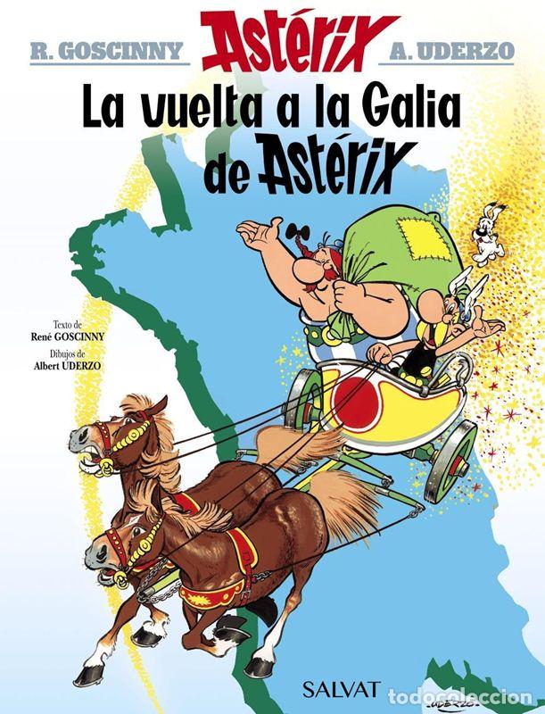 C&oacute;mics: La vuelta a la Galia de Ast&eacute;rix. - Goscinny, Ren&eacute;.