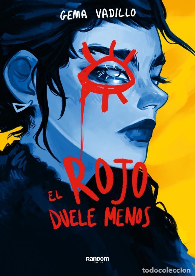C&oacute;mics: El rojo duele menos. - Vadillo, Gema.