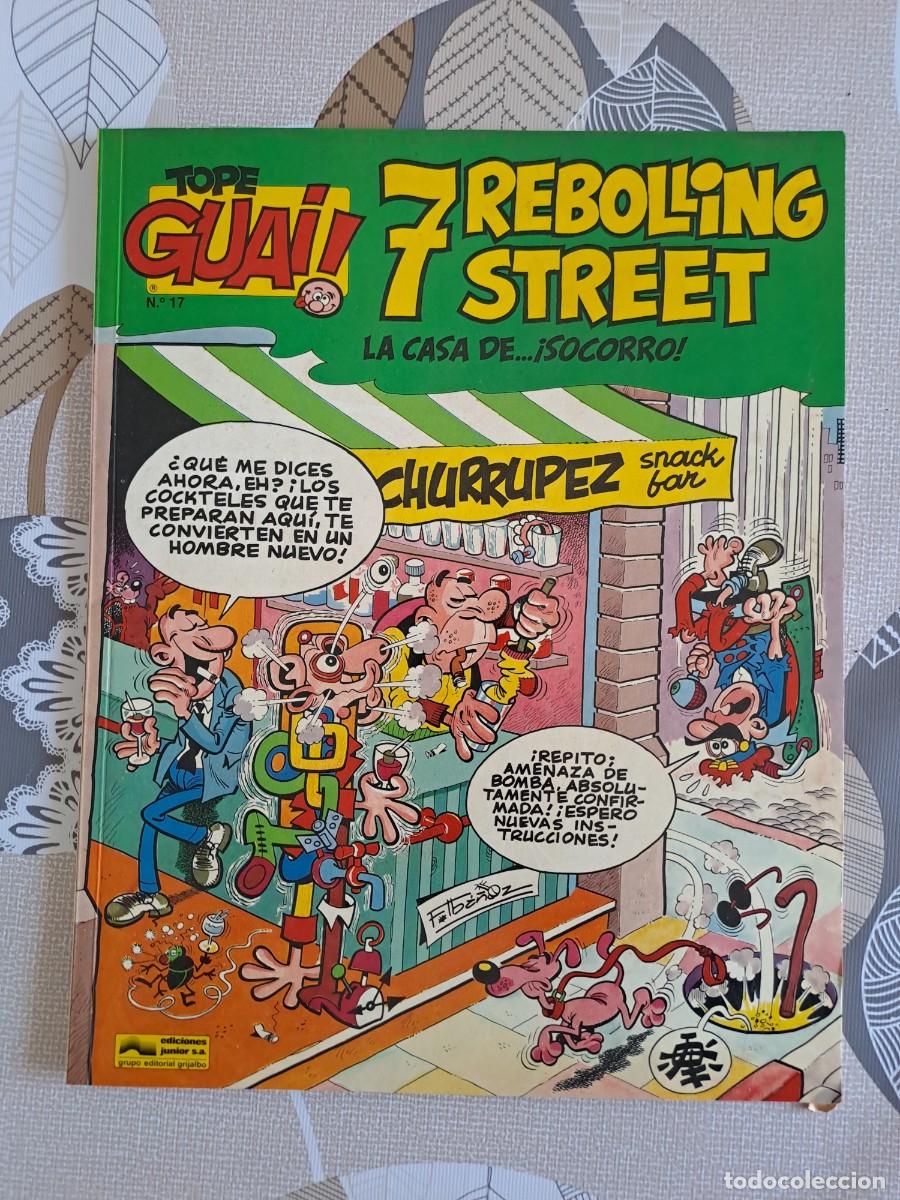 C&oacute;mics: Tope guai 17, 7 Rebolling street, la casa de socorro, Junior en muy buen estado