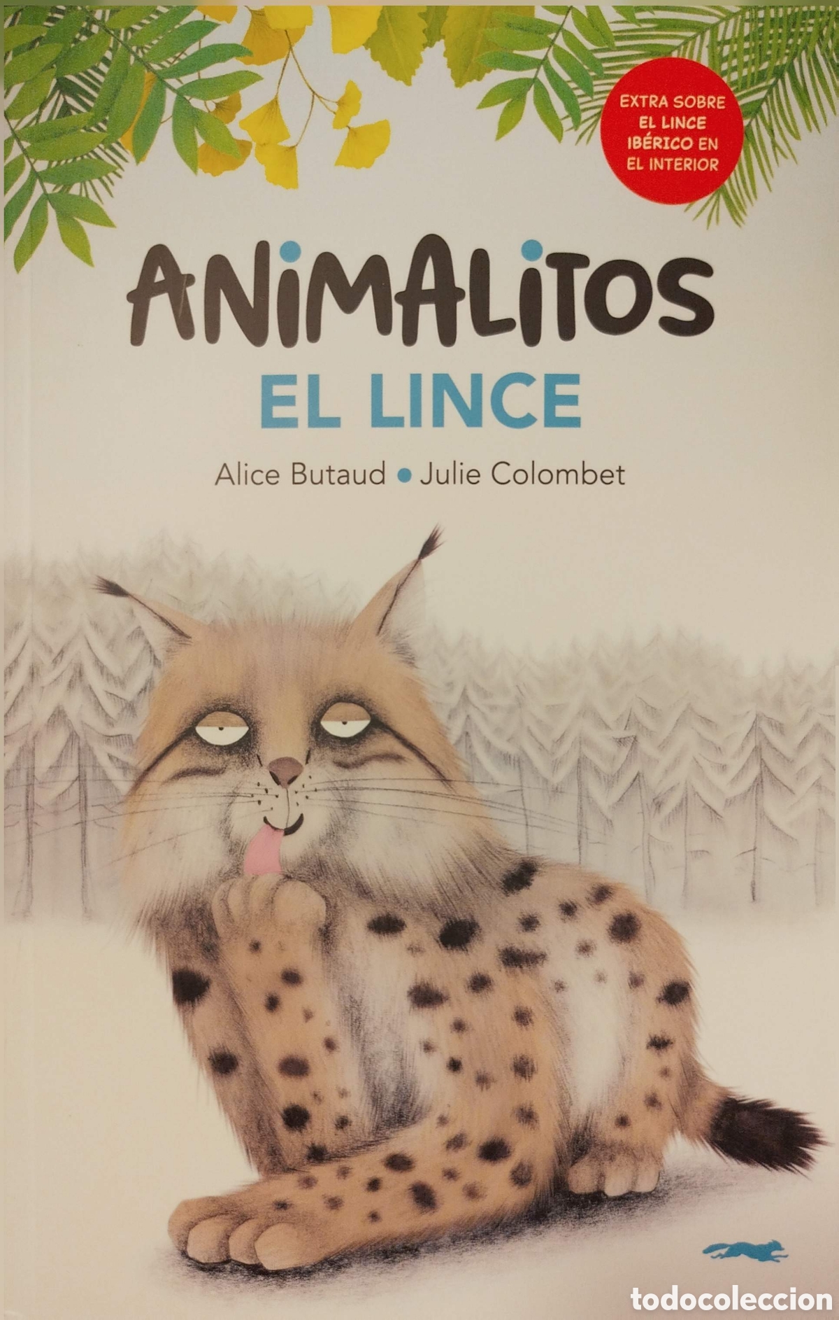 C&oacute;mics: Animalitos.El lince. Libros del zorro rojo. 2023.