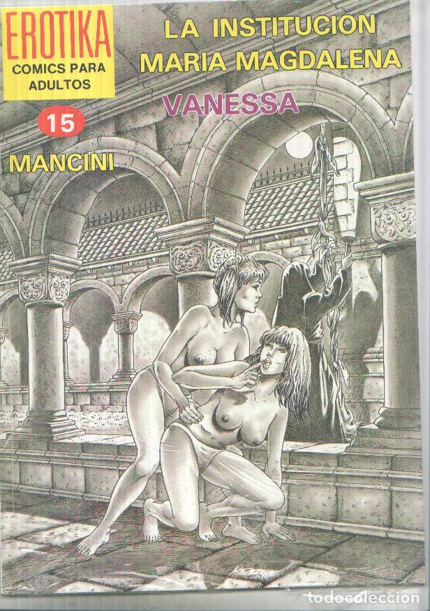 C&oacute;mics: Erotika numero 15: La institucion Maria Magdalena: Vanessa - Mancini