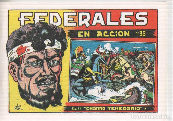 Comics: Facsimil El charro temerario numero 36: Federales en accion - Matias Alonso