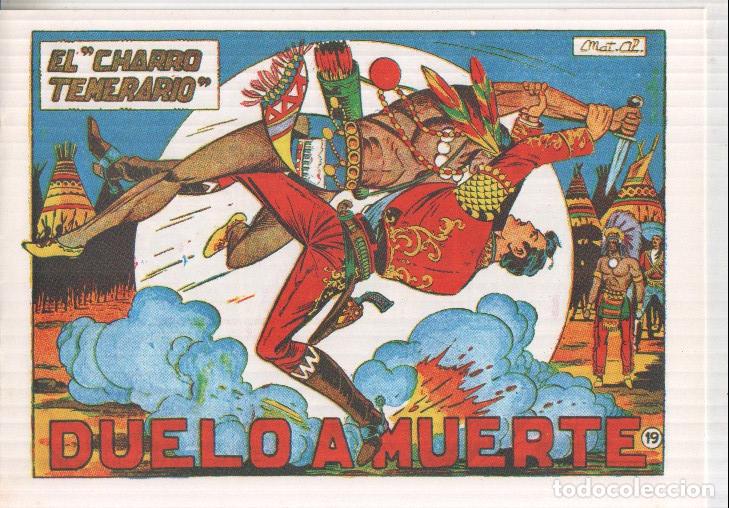 Comics: Facsimil El charro temerario numero 19: Duelo a muerte - Matias Alonso