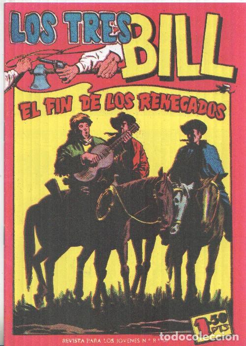 Comics : Facsimil: Los Tres Bill numero 20: El fin de los renegados