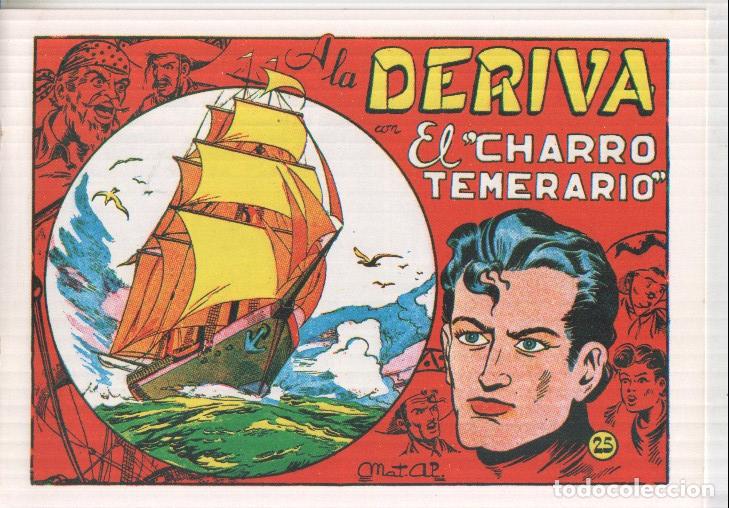 Comics: Facsimil El charro temerario numero 25: A la deriva - Matias Alonso