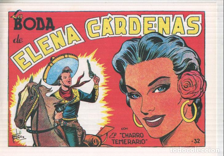 Comics: Facsimil El charro temerario numero 32: La boda de Elena Cardenas - Matias Alonso