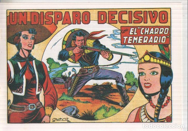 Comics: Facsimil El charro temerario numero 23:; Un disparo decisivo - Matias Alonso
