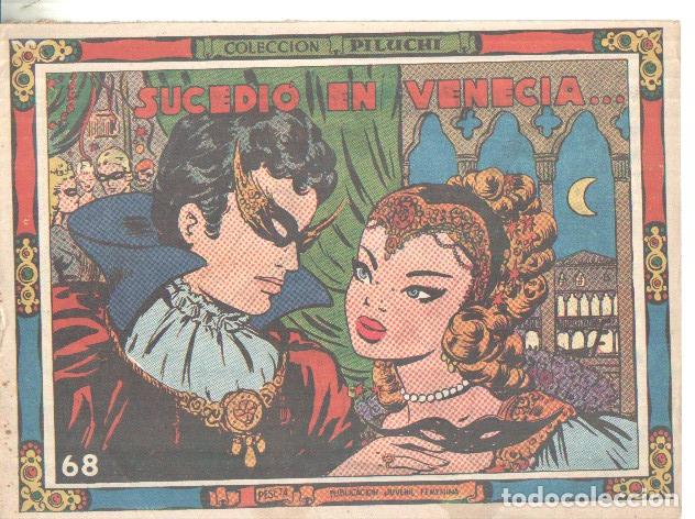 Comics : Coleccion PILUCHI numero 068: Sucedio en Venecia -