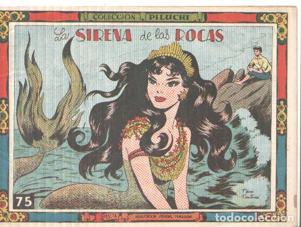 Comics : Coleccion PILUCHI numero 075: La sirena de las rocas -