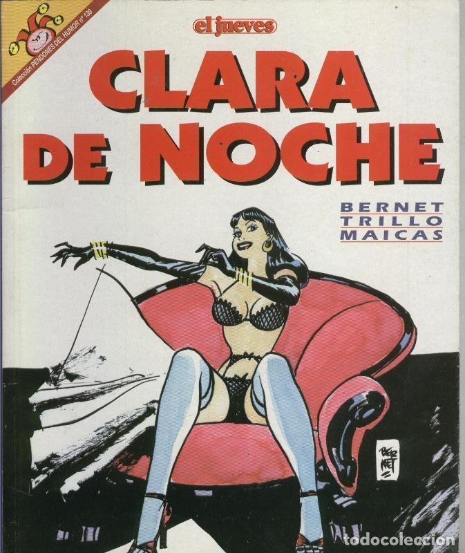Comics: Jordi Bernet: Pendones del Humor numero 139: Clara de Noche - Bernet-Trillo-Maicas