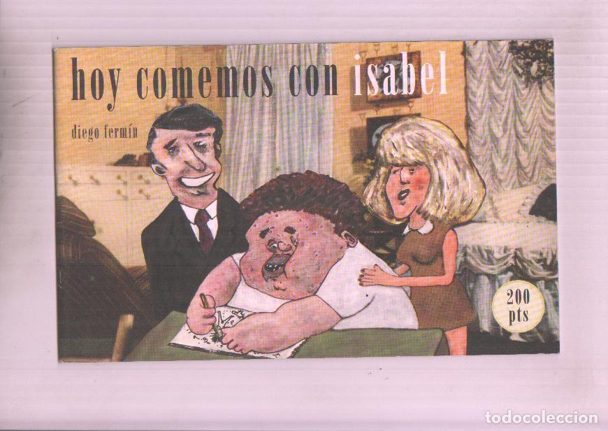 Comics: Fanzine: Hoy comemos con Isabel - Diego Fermin