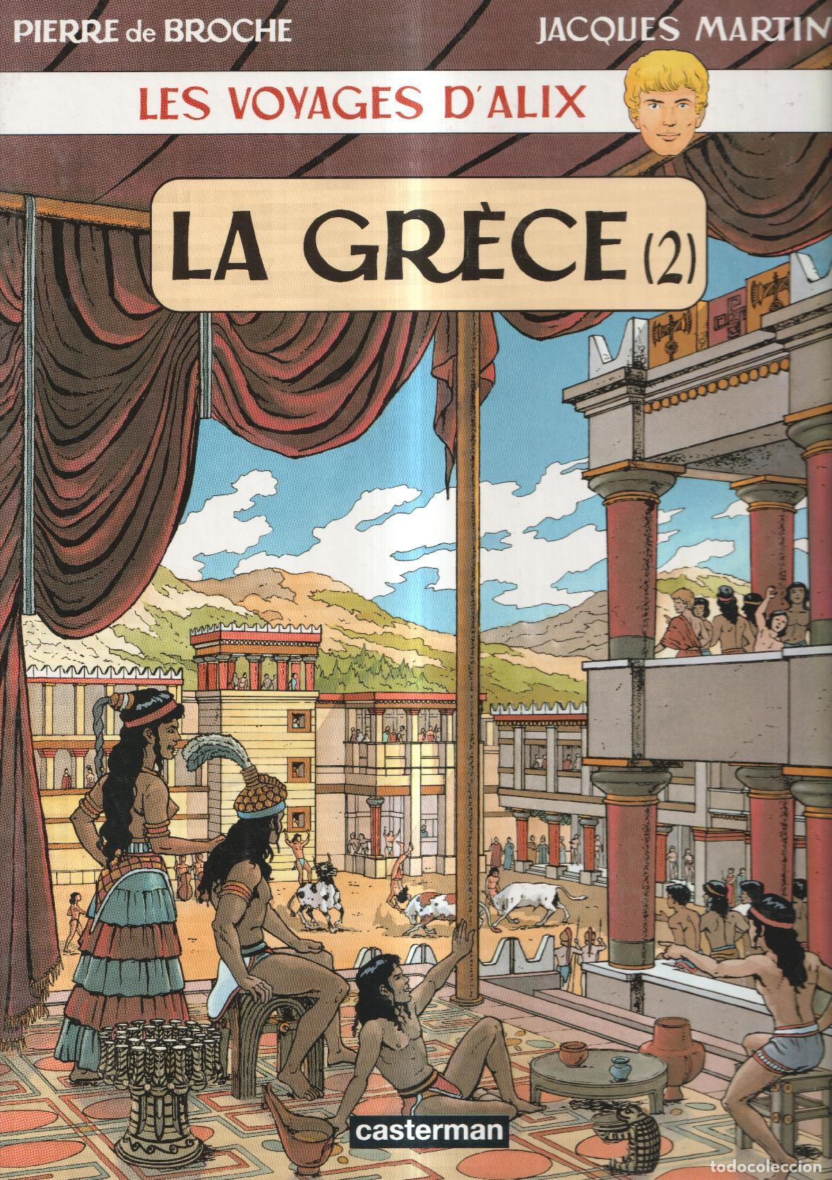 Comics: Les voyages d'Alix:La grece vol 2 - Jacques Martin - Piere de Broche