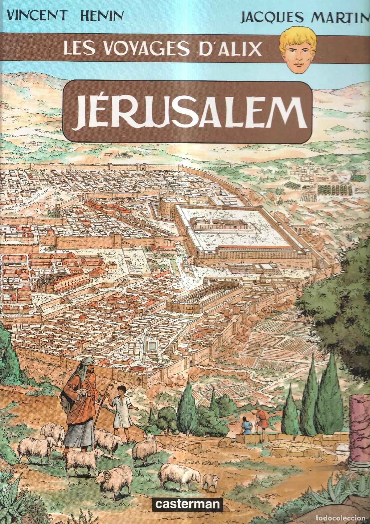Comics: Les voyages d'Alix: Jerusalem - Jacques Martin - Vincent Henin