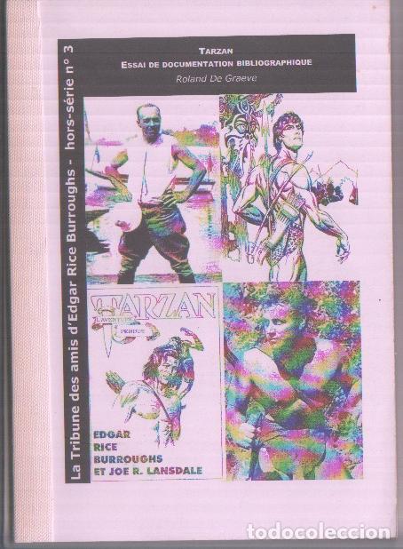 Comics: La tribune des amis d'Edgar Rice Burroughs numero 3: Tarzan essai de documentation bibliographique -