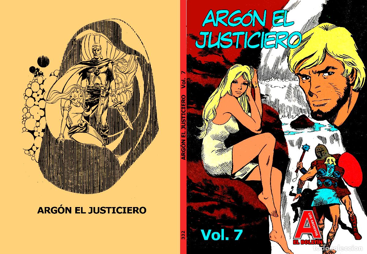 Comics: Los Archivos de El Boletin volumen 332: Argon el Justiciero vol 07 -