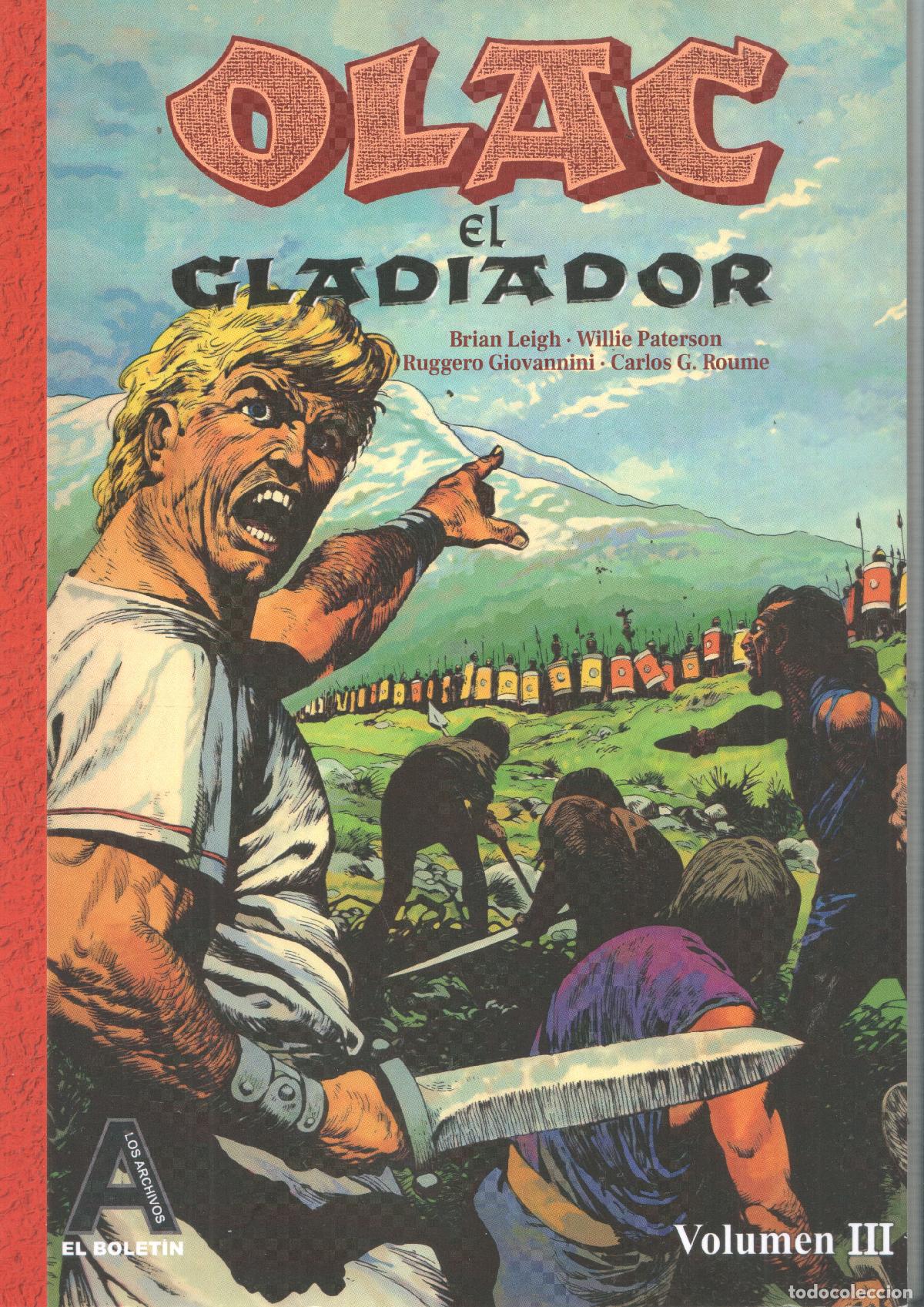 C&oacute;mics: Los Archivos de El Boletin volumen 301: Olac el gladiador volumen III -