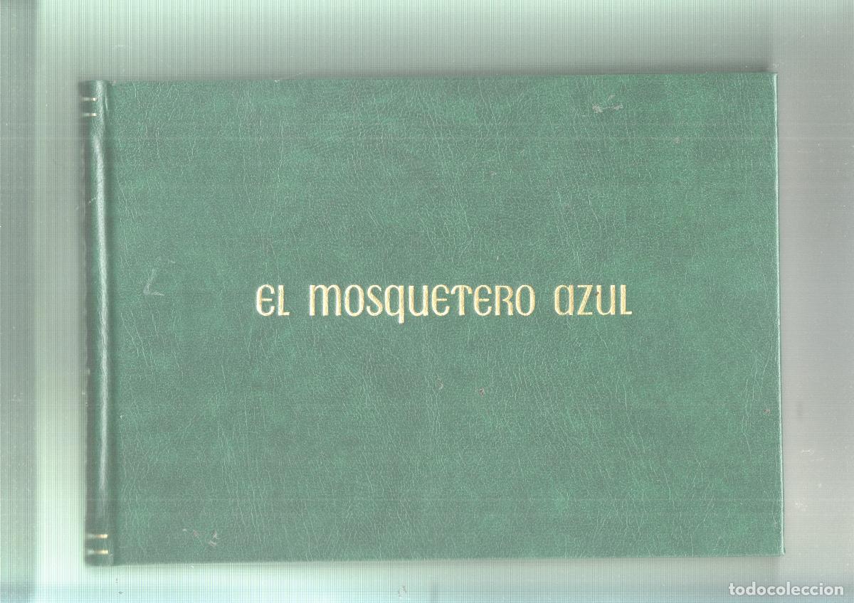 C&oacute;mics: El Mosquetero Azul, facsimil (Manuel Gago). COLECCION ENCUADERNADA - Manuel Gago