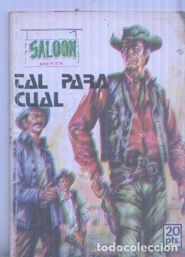 Comics: Saloon sin numero: Tal para cual -