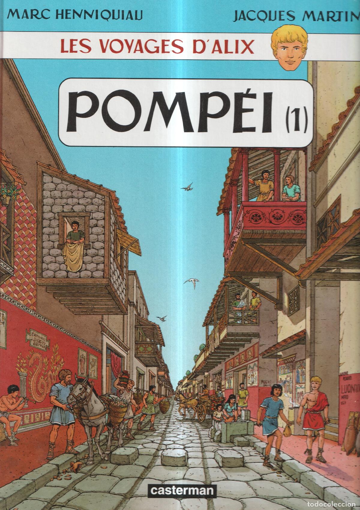 Comics: Les voyages d'Alix: Pompei vol 1 - Jacques Martin - Marc Henniquiau