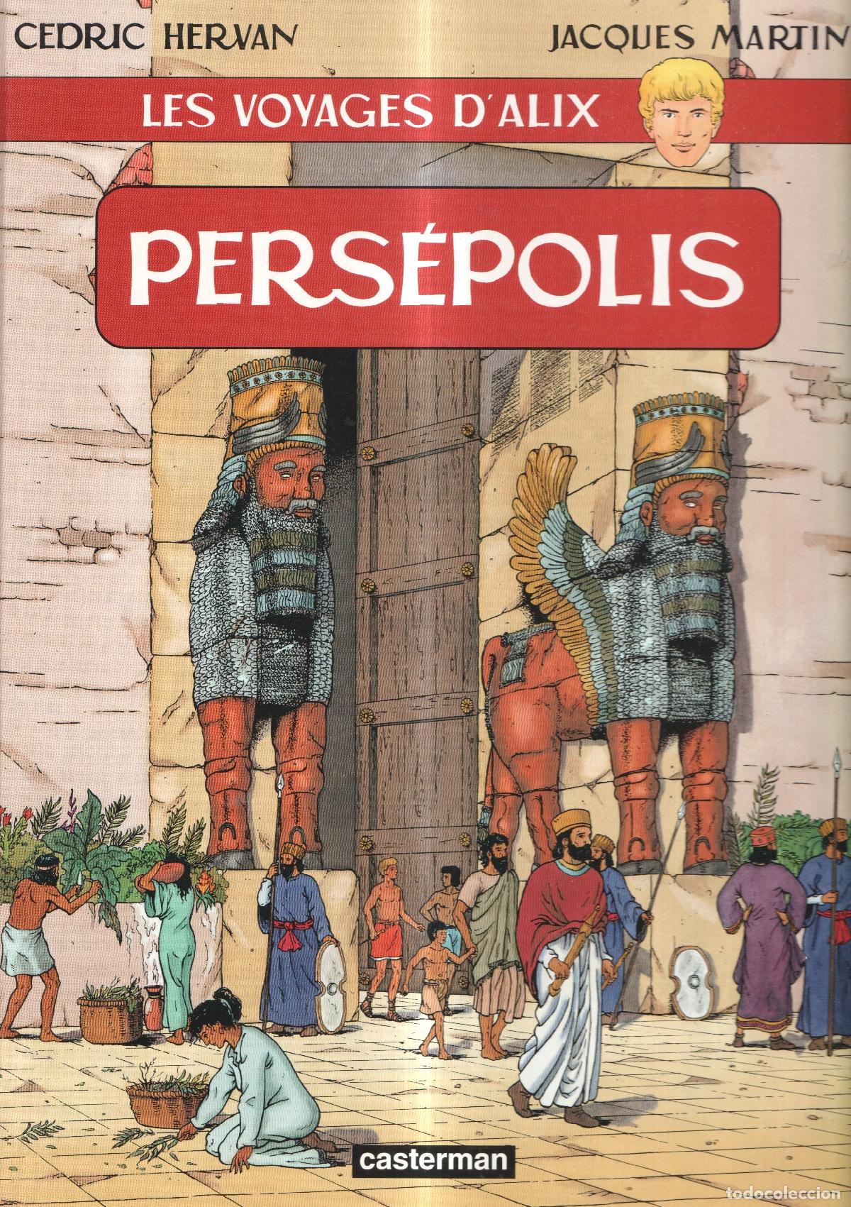 Comics: Les voyages d'Alix: Persepolis - Jacques Martin - Cedric Hervan