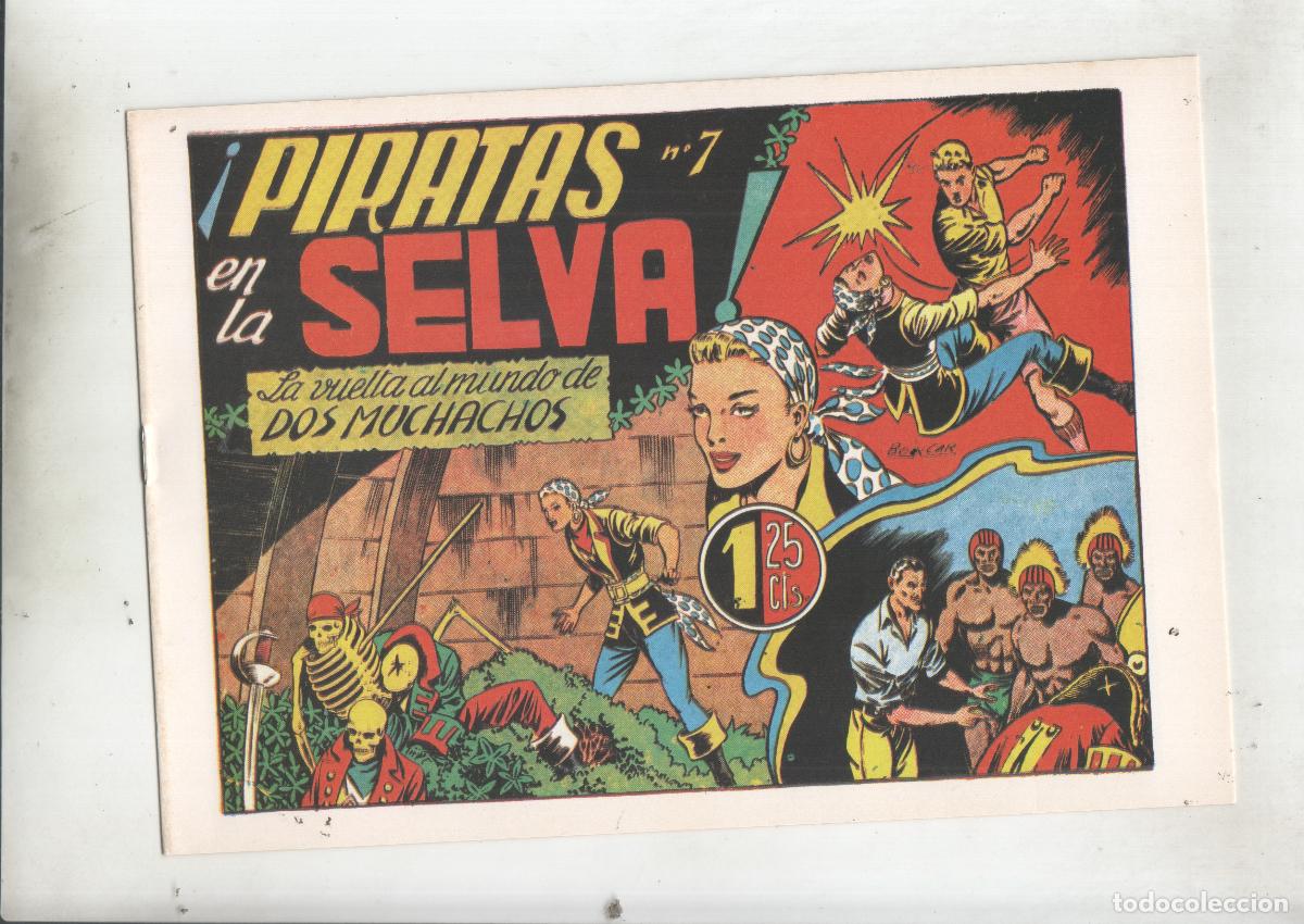 C&oacute;mics: Facsimil: La vuelta al mundo de dos muchachos numero 07: Piratas en la selva - Boixar
