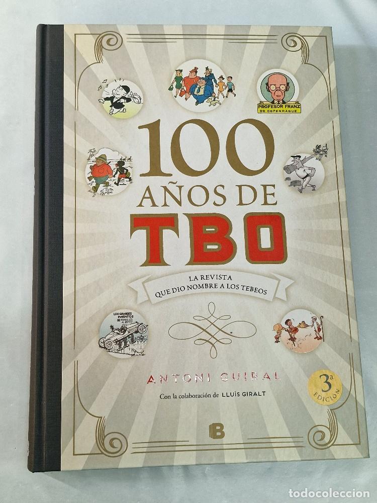 C&oacute;mics: Comic: 100 a&ntilde;os de TBO, 3a edici&oacute;n - Antoni Guiral