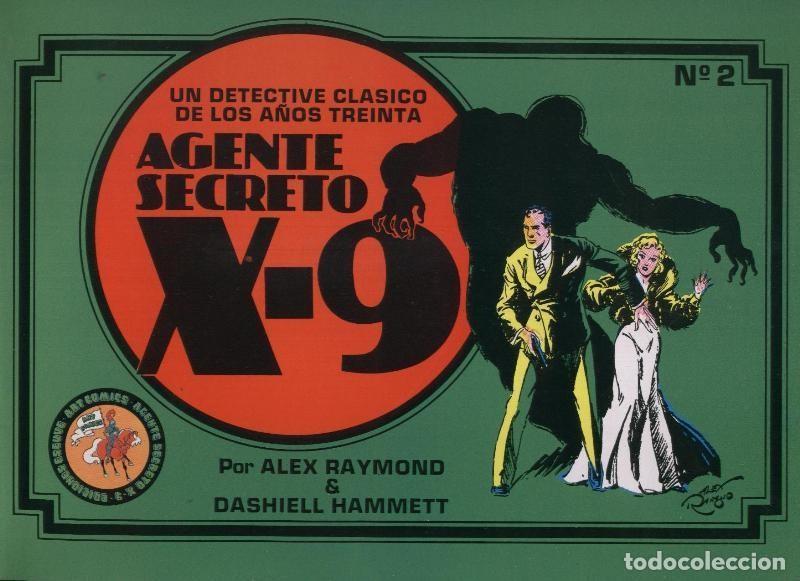 Comics: Eseuve: X-9-Agente secreto numero 2: tiras del 23.6.1934 al 17.11.1934 - Alex Raymond