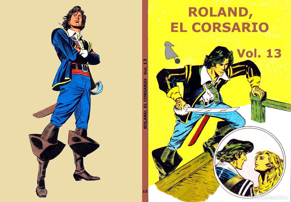 C&oacute;mics: Roland el Corsario vol 13 - Oesterheld - Garcia Lopez