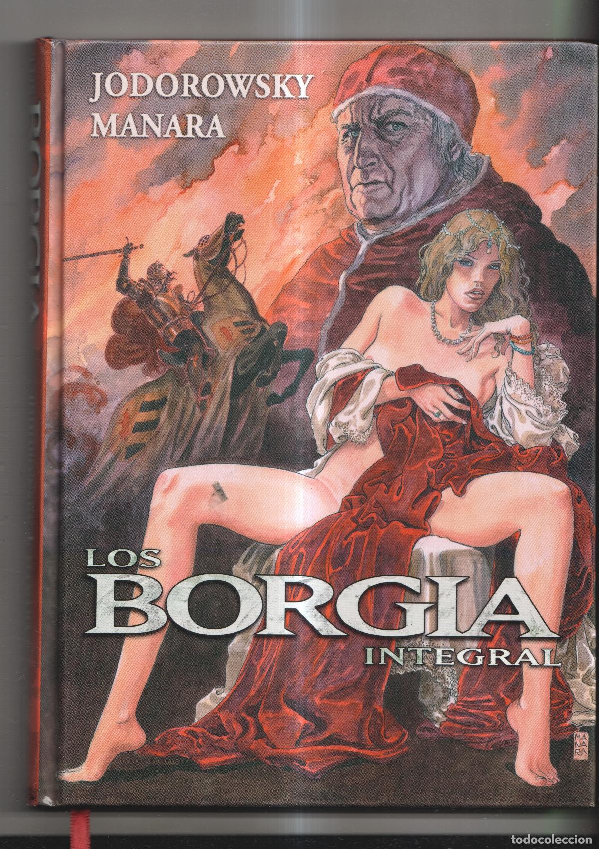 Fumetti: Comic: Los Borgia Integral. De Jodorowsky y Manara - Jodowowsky, Manara