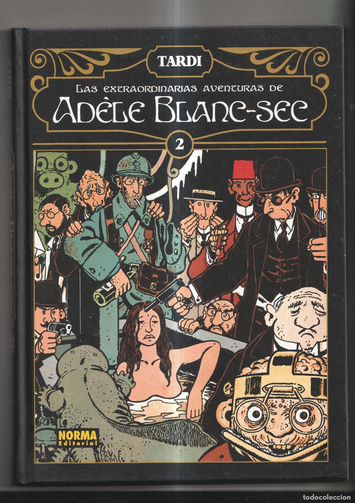 Fumetti: Norma: Las extraordinarias aventuras de Ad&egrave;le Blanc-Sec volumen 2 - Tardi