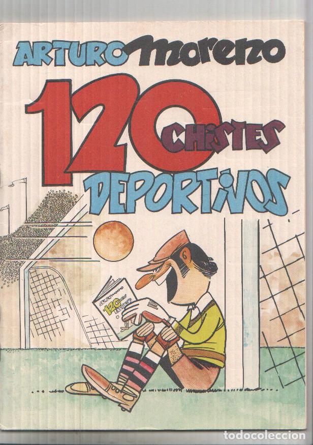 Fumetti: 120 chistes deportivos por Arturo Moreno - Arturo Moreno