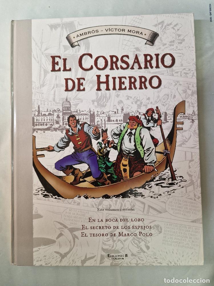 Comics: Ediciones B: El Corsario de Hierro volumen 2 - En la boca del lobo - Ambros - Victor Mora