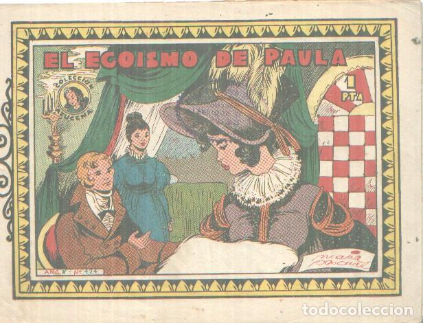 Comics: Coleccion Azucena numero 424: El egoismo de Paula, du&ccedil;ibujo de Maria Pascual - varios