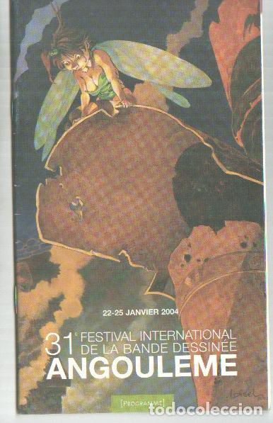 C&oacute;mics: Programa 31 festival de la bande Dessinee de ANGOULEME - varios