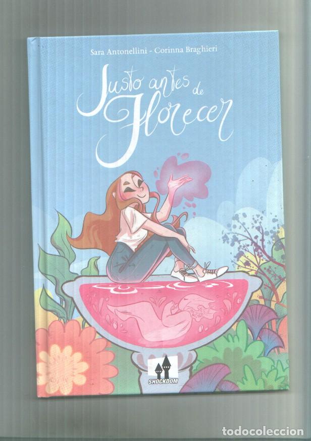 C&oacute;mics: Justo antes de florecer - Sara Antonellini-Corinna Braghieri