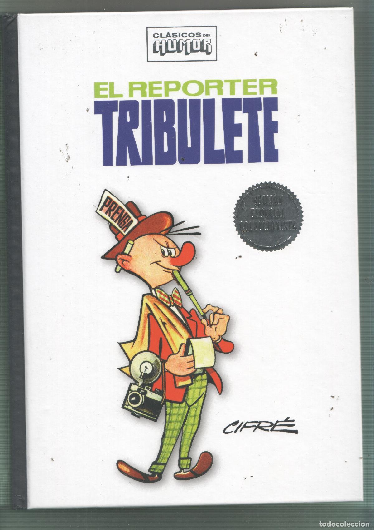 C&oacute;mics: Clasicos del Humor: El reporter Tribulete - Cifre