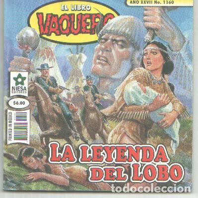 C&oacute;mics: Publicacion Mexicana: El libro vaquero: La leyenda del lobo - varios