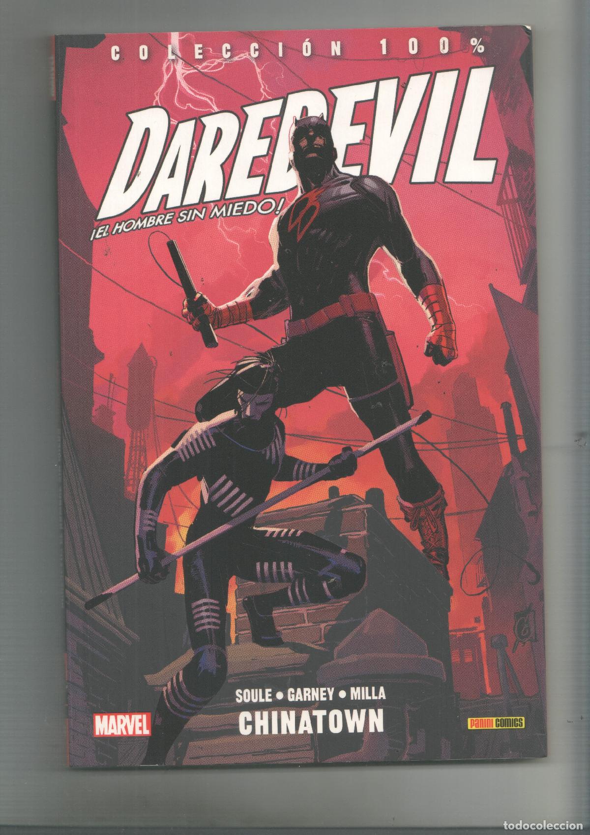 Comics : Panini: Coleccion 100%: Daredevil el hombre sin miedo volumen 9: Chinatown - Soule-Garney-Milla