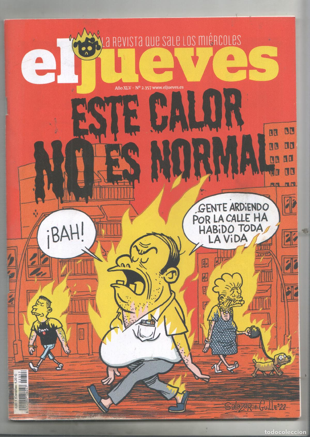Comics : El Jueves revista numero 2357: Este calor no es normal - Varios
