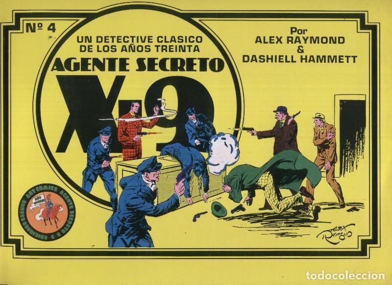 Comics : Eseuve: X-9-Agente secreto numero 4: tiras del 8.4.1935 al 24.8.1935 - Alex Raymond