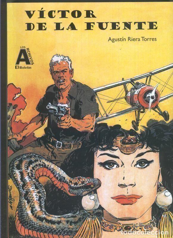 Comics: Los Archivos de El Boletin volumen 044: Victor de la Fuente - Agustin Riera Torres