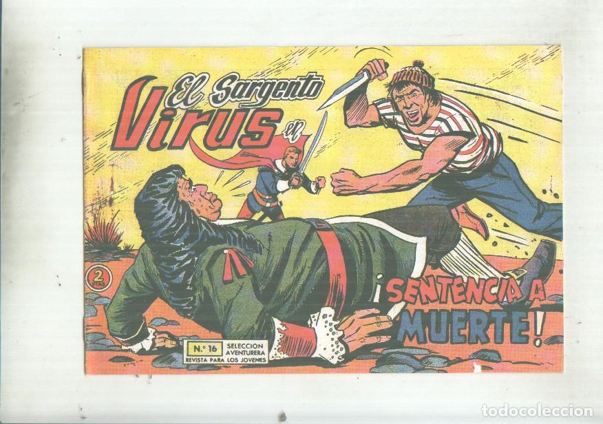 C&oacute;mics: Facsimil: El Sargento Virus numero 16: Sentencia a muerte - Iba&ntilde;ez