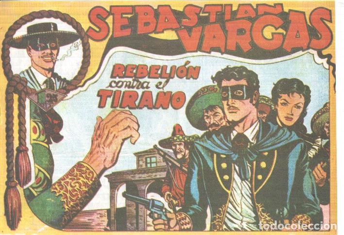 C&oacute;mics: Sebastian Vargas el renegado facsimil numero 09: Rebelion contra el tirano - Jose Ortiz