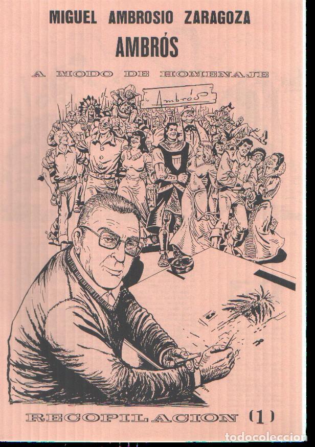 C&oacute;mics: Facsimil: Miguel Ambrosio Zaragoza- AMBROS - a modo de homenaje numero 1 - Jose Fernandez