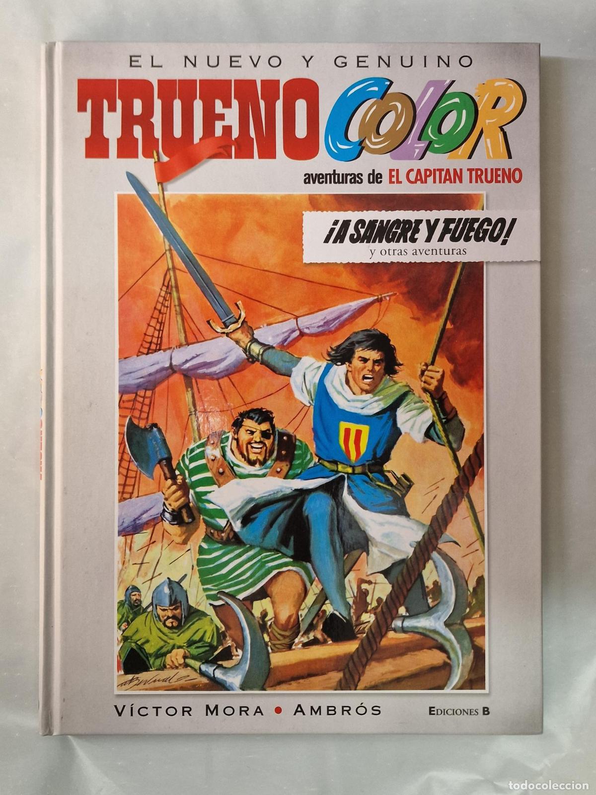 C&oacute;mics: El nuevo y genuino Capitan Trueno Color vol. 01 - &iexcl;Sangre y fuego! y otras aventuras - Victor Mora,