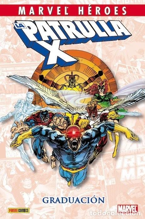 C&oacute;mics: PATRULLA X, GRADUACION. TAPA DURA. PANINI.