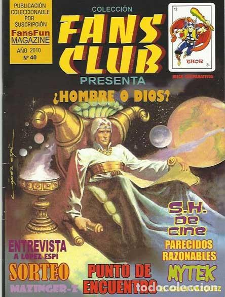 C&oacute;mics: FANSFUN MAGAZINE COLECCI&Oacute;N FANS CLUB PRESENTA NUMERO 40. LOPEZ ESPI.