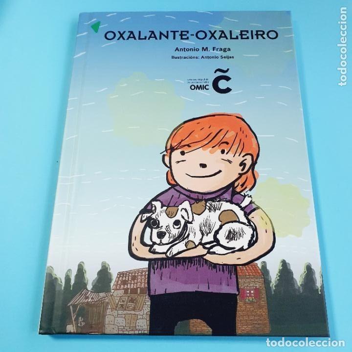 C&oacute;mics: Oxalante- Oxaleiro - Antonio M.Fraga/Antonio Seijas - Concello Da Coru&ntilde;a