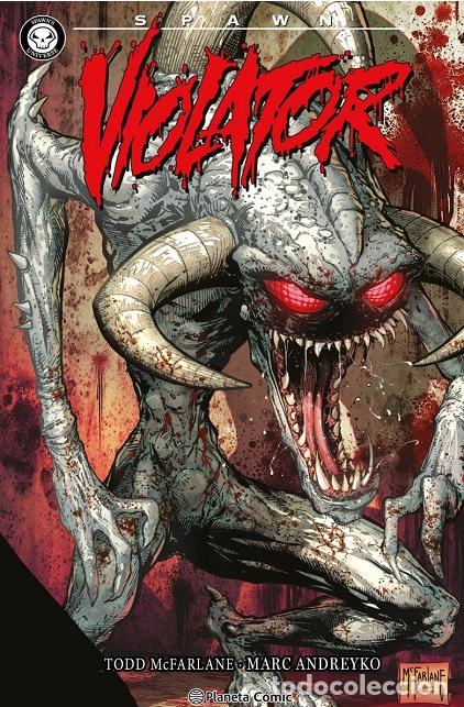 C&oacute;mics: VIOLATOR INTEGRAL. PLANETA. SPAWN. 352 p&aacute;ginas
